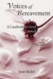 Front cover of Voices of Bereavement by Joan Beder
