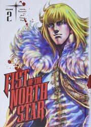 Front cover of Fist of the North Star, Vol. 2 by Buronson