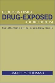 Cover of Educating Drug Exposed Children by Janet Y. Thomas