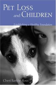Front cover of Pet loss and children by Cheri Barton Ross