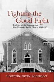 Front cover of Fighting the Good Fight by Houston Bryan Roberson