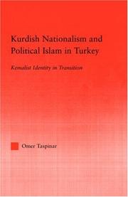 Front cover of Kurdish Nationalism and Political Islam in Turkey by Omer Taspinar