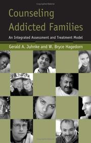 Front cover of Counseling addicted families by Gerald A. Juhnke