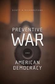 Cover of Preventive War and American Democracy by Scott Silverstone