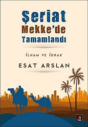 Cover of Seriat Mekke'de Tamamlandi by Esat Arslan
