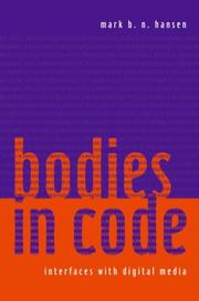 Cover of Bodies in Code by Mark B. N. Hansen