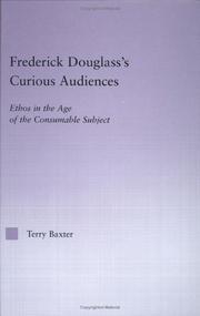 Front cover of Frederick Douglass's curious audiences by Terry Baxter