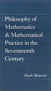 Cover of Philosophy of Mathematics and Mathematical Practice in the Seventeenth Century by Paolo Mancosu