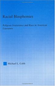 Cover of Racial blasphemies by Michael L. Cobb