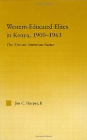 Front cover of Western-educated elites in Kenya, 1900-1963 by Jim C. Harper
