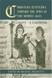 Cover of Christian Attitudes toward the Jews in the Middle Ages by Michael Frassetto