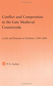Front cover of Conflict and Compromise in the Late Medieval Countryside by Peter L. Larson