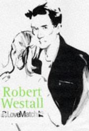 Cover of Love match by Robert Westall