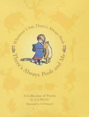 Front cover of There's always Pooh and me by A. A. Milne