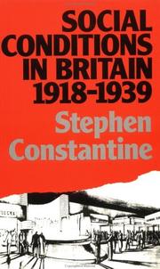 Front cover of Social Conditions in Britain 1918-1939 by Stephen Constantine
