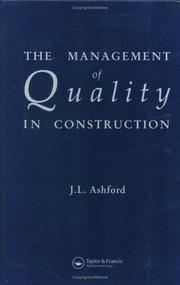Front cover of The management of quality in construction by John L. Ashford