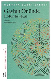 Front cover of Gaybin Önünde / El-Kavlu'l-Fasl by Mustafa Sabri Efendi