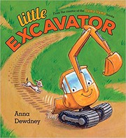 Cover of Little Excavator by Anna Dewdney