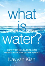 Front cover of What Is Water? by Kayvan Kian