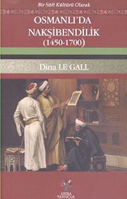 Front cover of Osmanlida Naksibendilik 1450-1700 by Dina Le Gall Irfan Kelkitli