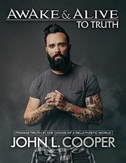 Front cover of Awake & Alive to Truth by John L. Cooper