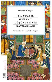 Front cover of 16. Yüzyıl Osmanlı Düşüncesinin Kaynakları by Osman Cengiz