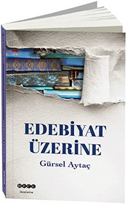 Cover of Edebiyat Üzerine by Gürsel Aytaç