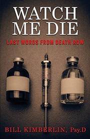 Cover of WATCH ME DIE by Bill Kimberlin