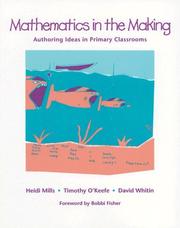 Cover of Mathematics in the making by Heidi Mills