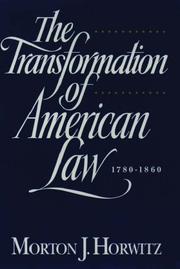 Cover of The transformation of American law, 1870-1960 by Morton J. Horwitz
