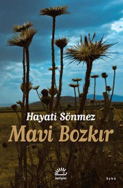 Front cover of Mavi Bozkir by Hüseyin Sönmez