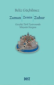 Front cover of Zaman Zemin Zuhur by Beliz Gucbilmez