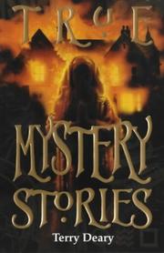 Front cover of True Mystery Stories (True Stories) by Terry Deary