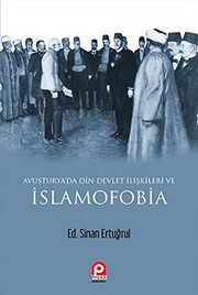 Front cover of Avusturya'da Din Devlet Iliskileri ve Islamofobia by Sinan Ertugrul
