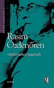 Front cover of Muslumanca Yasamak by Rasim Ozdenoren