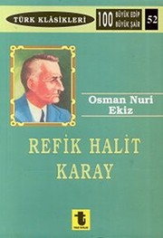 Cover of Refik Halit Karay by Osman Nuri Ekiz