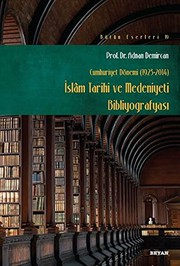 Front cover of Islam Tarihi ve Medeniyeti Bibliyografyasi by Adnan Demircan