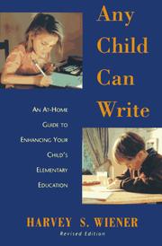 Cover of Any child can write by Harvey S. Wiener