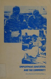 Front cover of EMPLOYMENT EDUC & COMMUNITY by E354 11-16