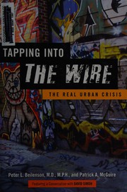 Cover of Tapping into The Wire by Peter L. Beilenson