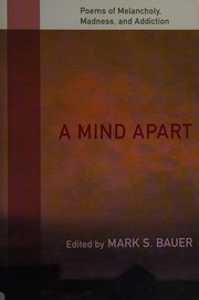 Cover of A mind apart by Mark S. Bauer