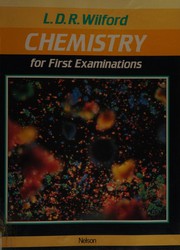 Front cover of Chemistry for First Examinations by L.D.R. Wilford