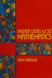 Front cover of Higher Level General Certificate of Secondary Education Mathematics by John Fairhurst
