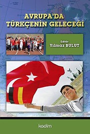 Front cover of Avrupa'da Turkcenin Gelecegi by Yilmaz Bulut