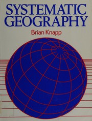 Cover of Systematic geography by Brian Knapp