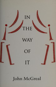 Cover of In the Way of It by John McGreal