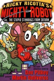 Front cover of Ricky Ricotta's Mighty Robot vs. the Stupid Stinkbugs from Saturn by Dav Pilkey