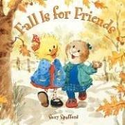 Front cover of Fall Is For Friends (Suzy's Zoo) by Suzy Spafford