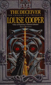 Front cover of The deceiver (The Chaos Gate Trilogy, Book 1) by Louise Cooper