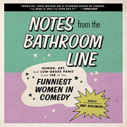 Cover of Notes from the Bathroom Line by Amy Solomon